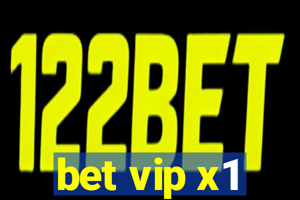 bet vip x1